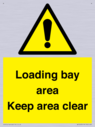 loading-bay-area-keep-area-clear-sign~